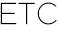ETC